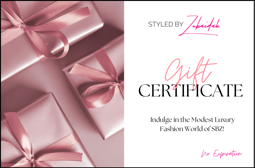 Styled by Zubaidah Gift Certificate